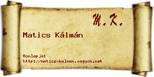 Matics Kálmán névjegykártya